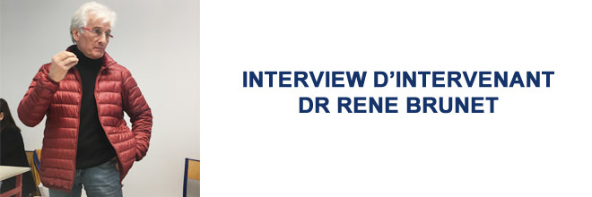 Interview du Dr René Brunet