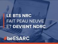 Le BTS NRC devient le BTS NDRC - Négociation et Digitalisation de la Relation Client Le BTS NRC devient le BTS NDRC - Négociation et Digitalisation de la Relation Client